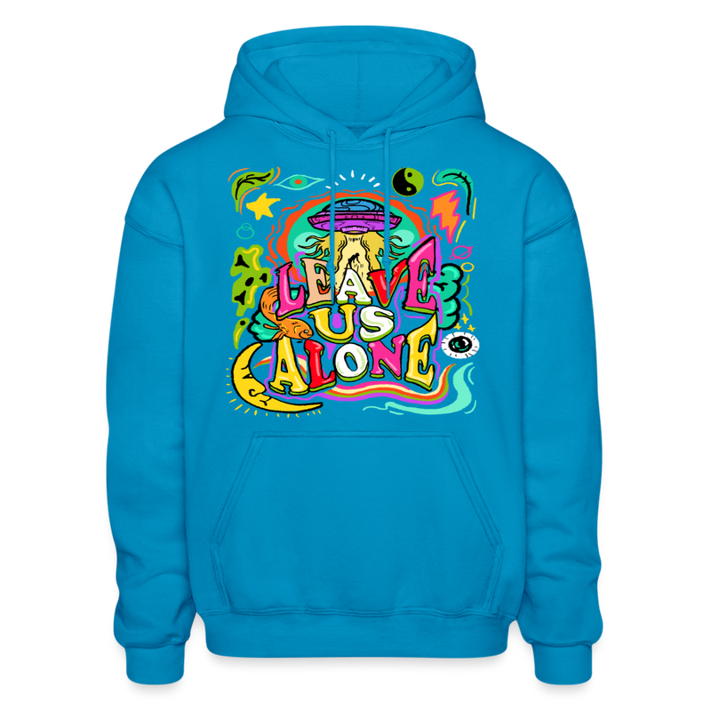 Leave Us Alone Heavy Blend Adult Hoodie - turquoise