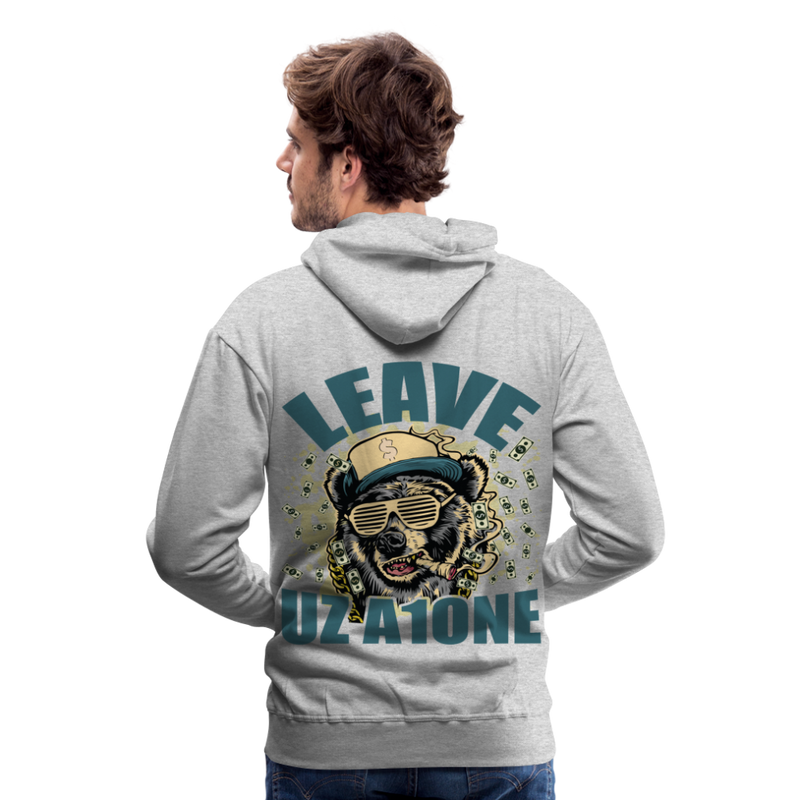 Leave Uz A1one Men’s Premium Hoodie - heather grey