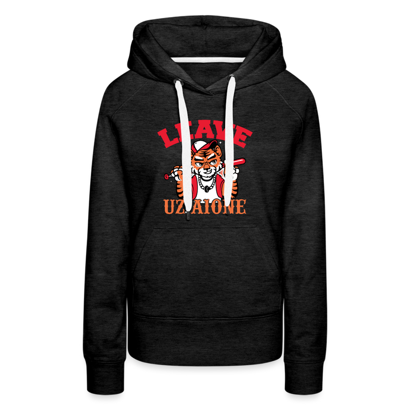 Leave Uz A1one Women’s Premium Hoodie - charcoal grey